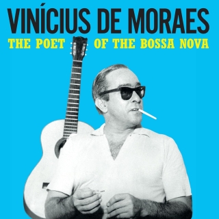 Vinicius De Moraes: The Poet Of The Bossa Nova (Colored Vinyl Edition) - Plak