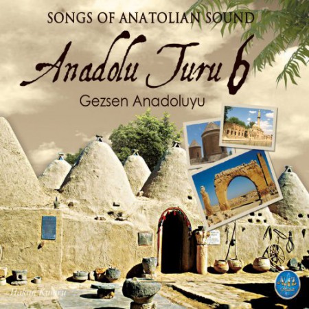 Hakan Kumru: Anadolu Turu 6 - CD