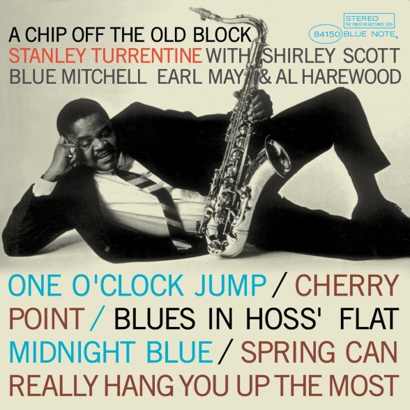Stanley Turrentine - A Chip Off The Old Block