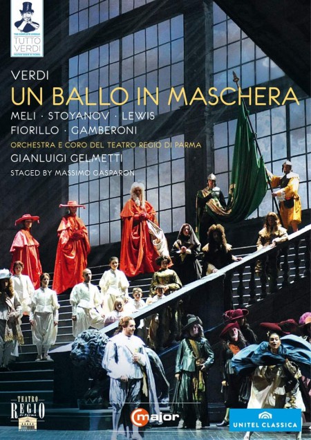 Francesco Meli, Vladimir Stoyanov, Kristin Lewis, Elisabetta Fiorillo, Serena Gamberoni, Filippo Polinelli, Orchestrea del Teatro Regio di Parma, Gianluigi Gelmetti: Verdi: Ballo In Maschera - DVD