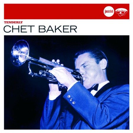 Chet Baker: Tenderly (Jazz Club) - CD