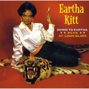 Eartha Kitt: Down To Eartha + St Louis Blues - CD