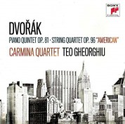 Teodora Gheorghiu, Carmina Quartet: Dvorak: Piano Quintet Op. 81 \ Strin G Quartet Op. 96, "American" - CD