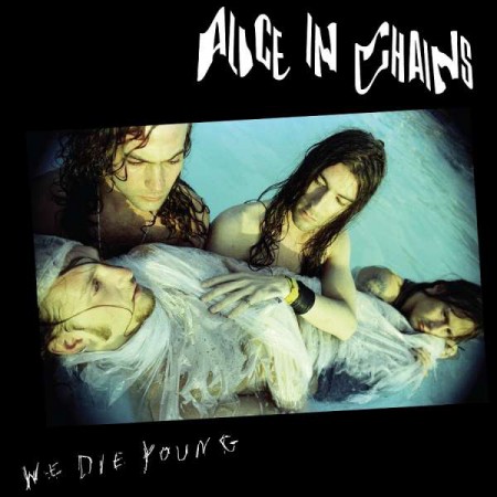 Alice In Chains: We Die Young EP (Limited Edition - RSD 2022) - Single Plak