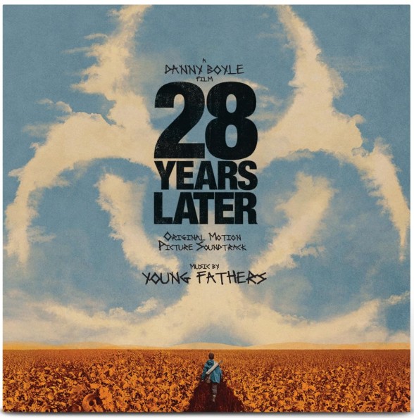Young Fathers: 28 Years Later (OST) - Plak