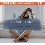 Hande Yener: Beni Sev + Hepsi Hit Vol.2 - CD