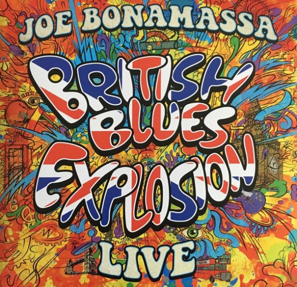Joe Bonamassa: British Blues Explosion Live - Plak Foto #1