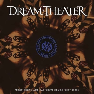 Dream Theater: Lost Not Forgotten Archives: When Dream And Day Unite Demos (1987 - 1989) - CD