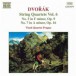 Dvorak, A.: String Quartets, Vol. 6 (Vlach Quartet) - Nos. 5, 7 - CD