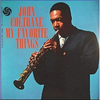 John Coltrane: My Favorite Things - Plak