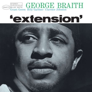 George Braith: Extension [Blue Note 85th Anniversary Reissue Series] - UHQCD