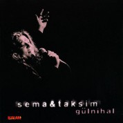 Sema & Taksim: Gülnihal - CD