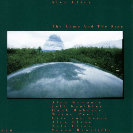 Alex Cline: The Lamp And The Star - CD