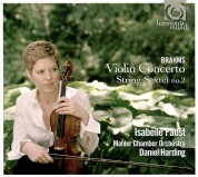 Isabelle Faust, Mahler Chamber Orchestra, Daniel Harding: Brahms: Violin Concerto op 77, String Sextet No.2 op 36 - CD