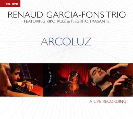 Renaud Garcia-Fons: ArcoLuz - CD