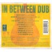 In Between Dub - CD
