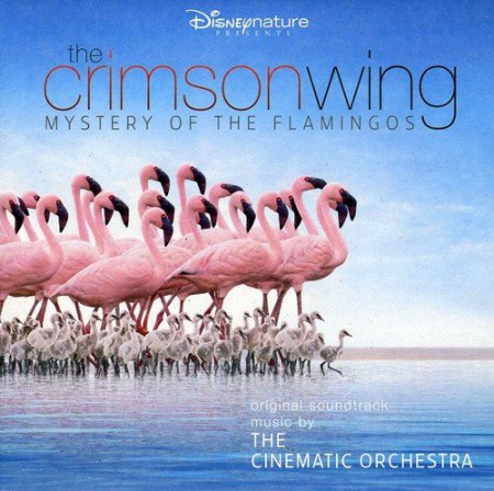 The Cinematic Orchestra: OST - The Crimson Wing - Mystery Of The Filamingos - CD