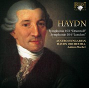 Austro-Hungarian Haydn Orchestra, Adam Fischer: Haydn: Symphonies Nos. 103, 104 - CD