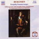 Hansen, Ib: Kongelig Kammersanger (1959 - 1983) - CD Foto #1