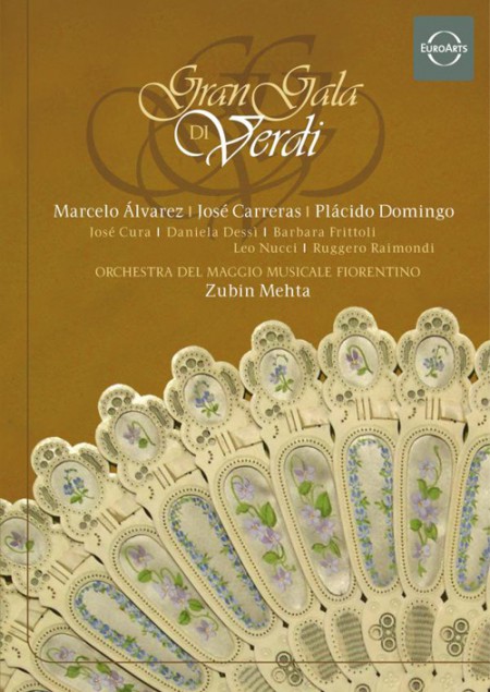 Orchestra del Maggio Musicale Fiorentino, Plácido Domingo, José Carreras, José Cura, Ruggero Raimondi, Marcelo Álvarez, Daniela Dessì: Gran Gala di Verdi - DVD