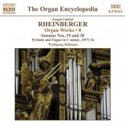 Wolfgang Rubsam: Rheinberger, J.G.: Organ Works, Vol.  8 - CD