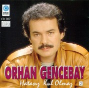 Orhan Gencebay: Hatasız Kul Olmaz - CD