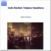 Tatjana Vassiljeva: Cello Recital: Tatjana Vassiljeva - CD