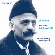 Gunter Herbig: Gurdjieff: Ex Oriente - CD