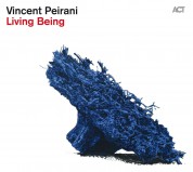 Vincent Peirani: Living Being - CD