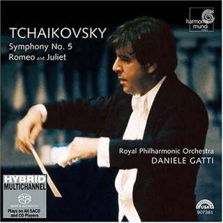 Daniele Gatti, Royal Philharmonic Orchestra: Tchaikovsky: Symphony No. 5, Romeo and Juliet - SACD