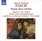 Mary Terey-Smith: Fasch: Passio Jesu Christi / Suite in D Minor - CD Foto #1