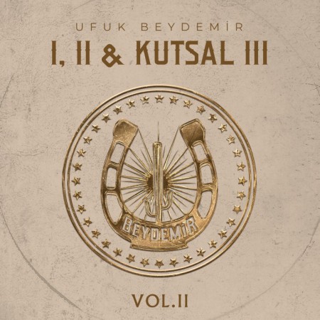 Ufuk Beydemir: I, II & Kutsal III Vol. 2 - Plak