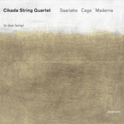 Cikada String Quartet: Saariaho, Cage, Maderna - CD