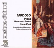 Ensemble Vocal Européen, Philippe Herreweghe: Cardoso: Missa Miserere mihi Domini, Magnificat - CD
