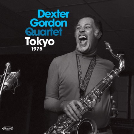 Dexter Gordon, Kenny Drew: Dexter Gordon Quartet feat Kenny Drew - Tokyo 1975 (All Tracks Previously Unissued) - Plak