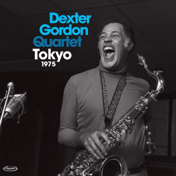 Dexter Gordon, Kenny Drew - Dexter Gordon Quartet feat Kenny Drew - Tokyo 1975 (All Tracks Previously Unissued)