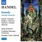 Joachim Carlos Martini: Handel, G.: Semele [Oratorio] - CD