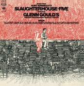 Glenn Gould: Slaughterhouse - Five - CD