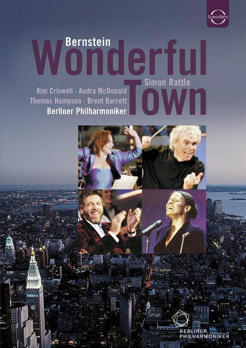 Thomas Hampson, Kim Criswell, Audra McDonald, Brent Barrett, Karl Daymond, Timothy Robinson, Berliner Philharmoniker, Sir Simon Rattle: Bernstein: Wonderful Town - DVD Foto #1