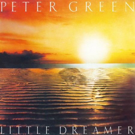 Peter Green: Little Dreamer - Plak