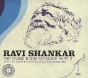 Ravi Shankar: The Living Room Sessions - Part 2 - CD