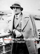 Max Lorenz: Wagner´s Mastersinger, Hitler´s Siegfried + Bonus CD - DVD