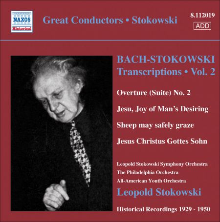 Leopold Stokowski: Bach, J.S.: Stokowski Transcriptions, Vol. 2 (Stokowski) (1929-1950) - CD