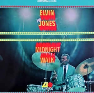 Elvin Jones: Midnight Walk - Plak
