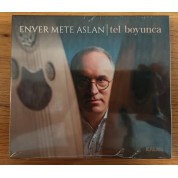 Enver Mete Asan: Tel Boyunca - CD