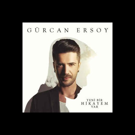Gürcan Ersoy: Yeni Bir Hikayem Var - Single