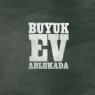Büyük Ev Ablukada: Full Faça - CD Foto #1