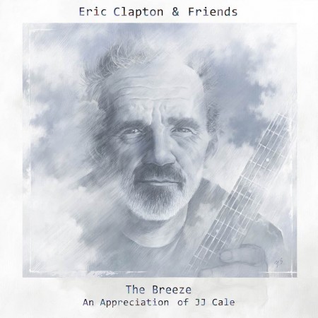 Eric Clapton & Friends/ The Breeze - An Appreciation Of JJ Cale - CD