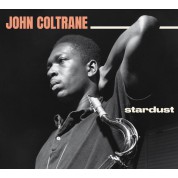 John Coltrane: Stardust + Standard Coltrane - CD