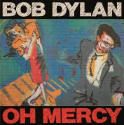 Bob Dylan: Oh Mercy - Plak